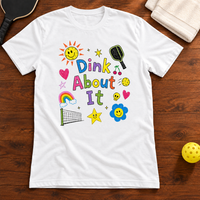 Dink About It Pickleball T-shirt, solid-white-blend, warm wood Mockup 02