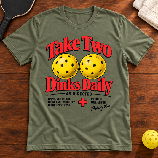 Take Two Dinks Daily Pickleball T-Shirt, Mockup 02